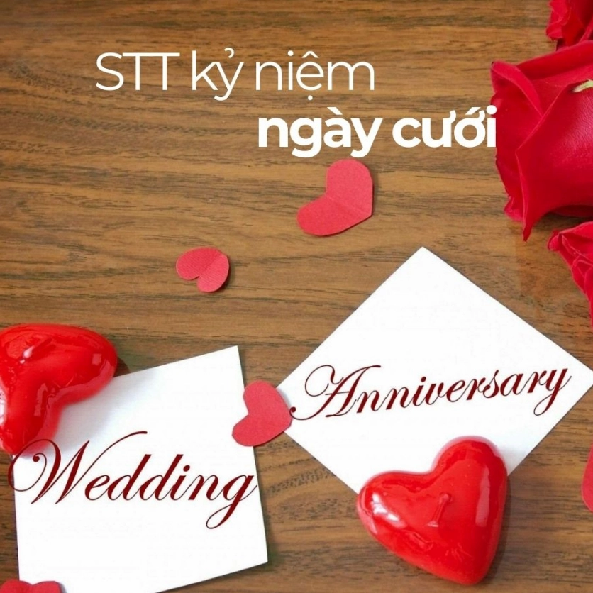 Caption kỷ niệm ngày cưới: Chọn lọc lời yêu thương cho ngày đặc biệt