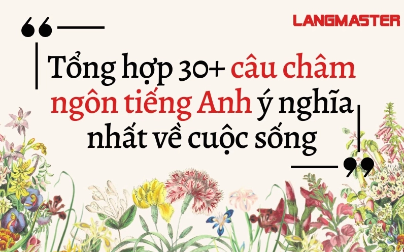 Châm ngôn tiếng Anh ngắn, hay và ý nghĩa truyền cảm hứng