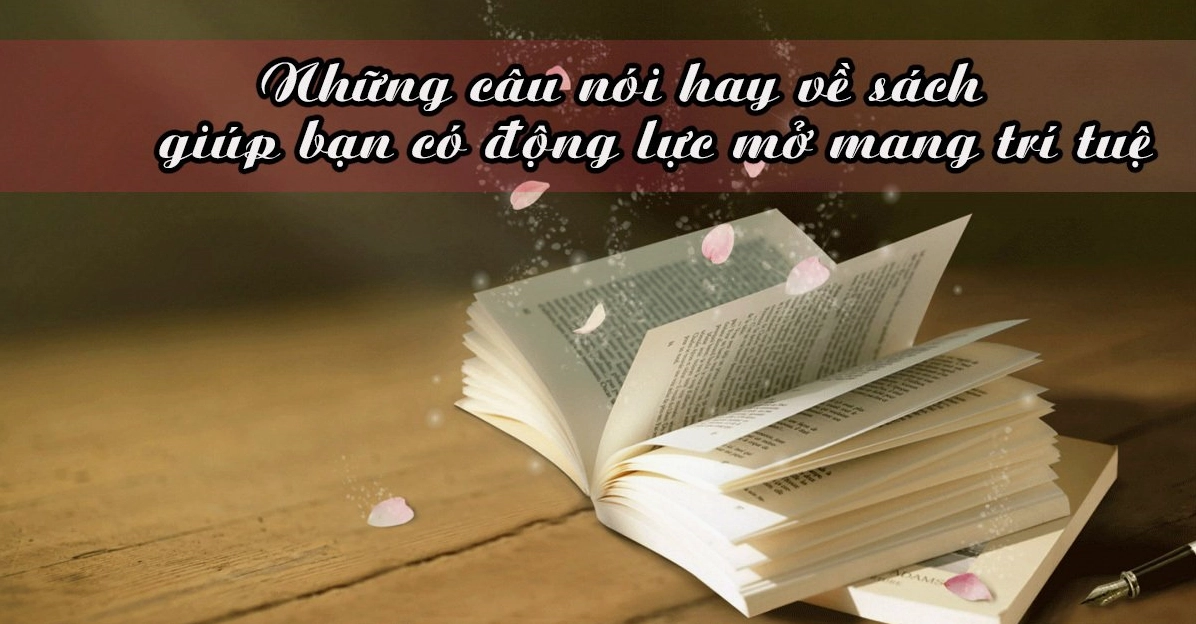 Châm ngôn về sách: Kho báu tri thức và bài học cuộc sống