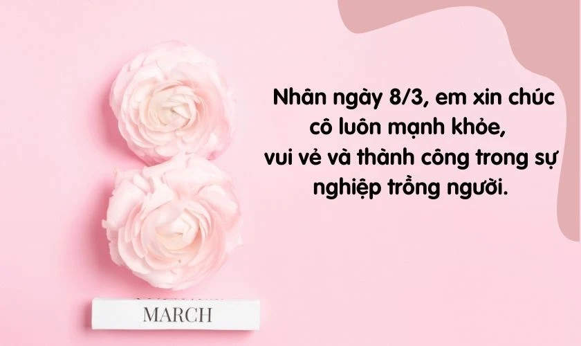 Mẫu thiệp 8 tháng 3 tặng cô đẹp và ý nghĩa