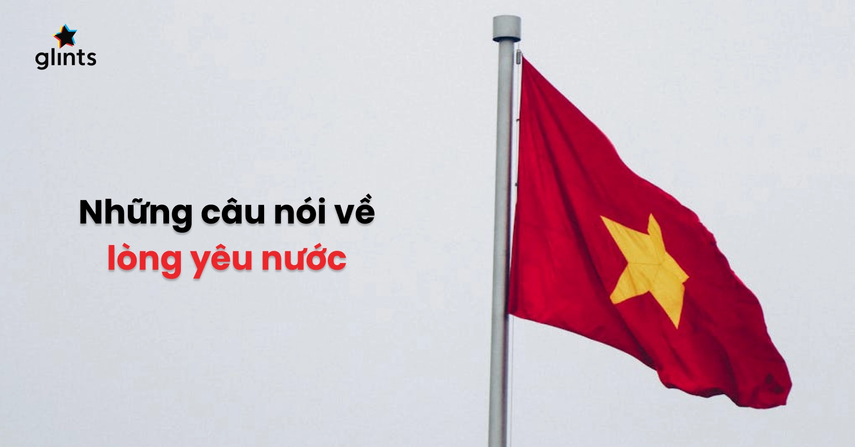 Những Câu Nói Hay Nhất Về Dân Tộc Việt Nam P