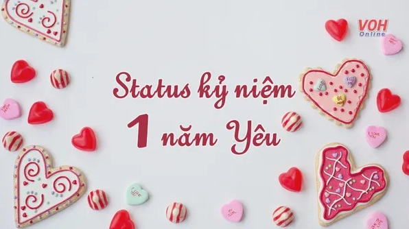 Status kỷ niệm 1 năm yêu nhau: Ngọt ngào, chân thành và ý nghĩa