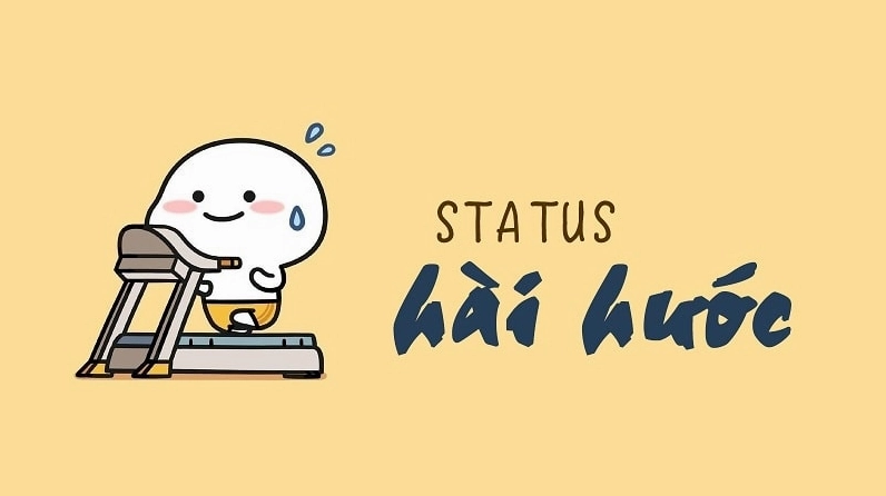 Tổng hợp status hay hài hước cập nhật 2026